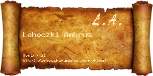Lehoczki Ambrus névjegykártya